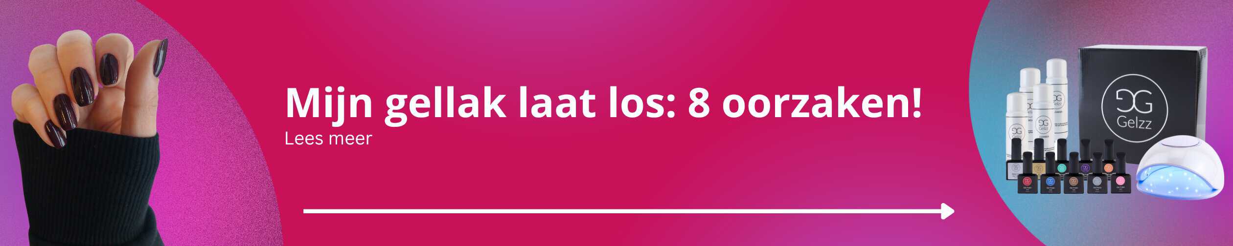 gellak laat los: 8 oorzaken